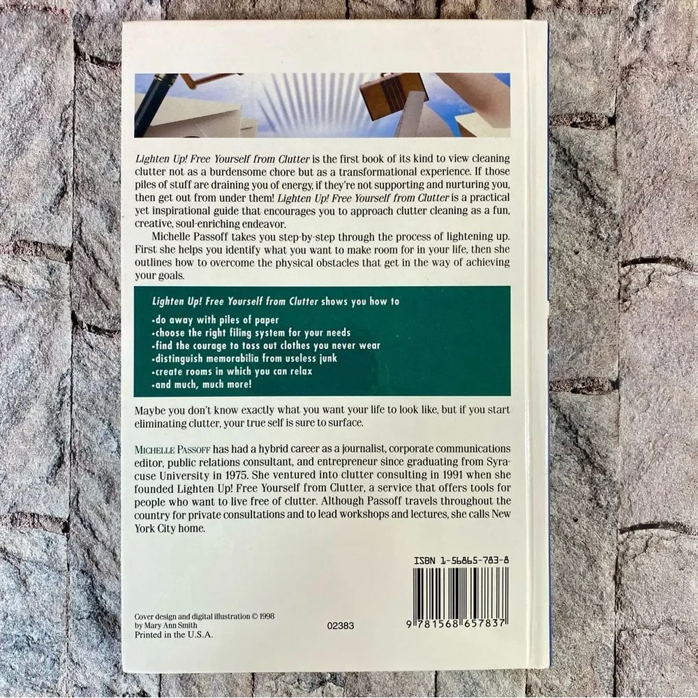 Lighten Up! Free Yourself from Clutter Hardback February 17 1998